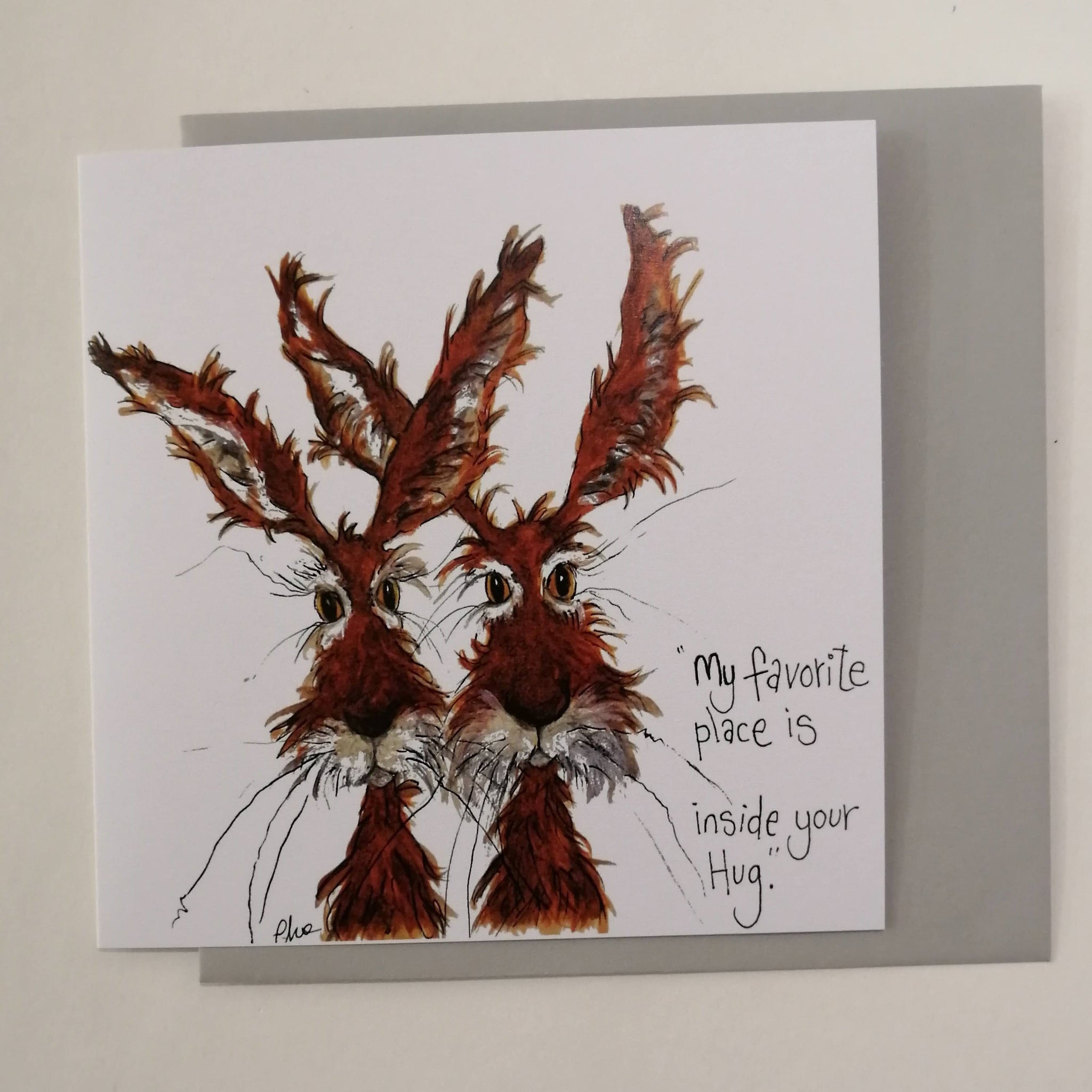 My favourite place is inside your hug Greeting card